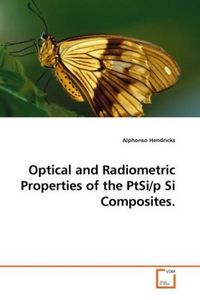 Produktbild: Hendricks, A: Optical and Radiometric Properties of the PtSi