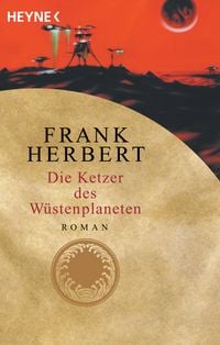 Produktbild: Die Ketzer des W&uuml;stenplaneten