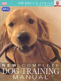 Produktbild: RSPCA New Complete Dog Training Manual