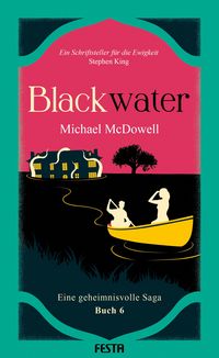 Produktbild: BLACKWATER - Eine geheimnisvolle Saga - Buch 6