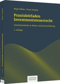 Produktbild: Praxisleitfaden Investmentsteuerrecht