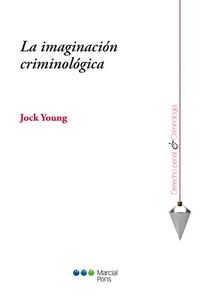 Produktbild: La imaginaci&oacute;n criminol&oacute;gica