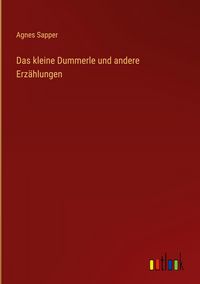 Produktbild: Das kleine Dummerle und andere Erz&auml;hlungen