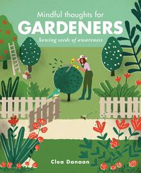 Produktbild: Mindful Thoughts for Gardeners