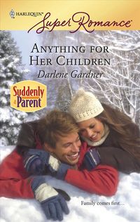 Produktbild: Anything for Her Children: Suddenly a Parent