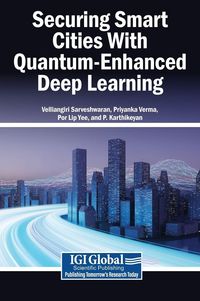 Produktbild: Securing Smart Cities With Quantum-Enhanced Deep Learning