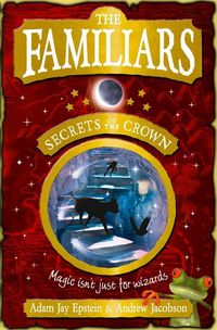 Produktbild: The Familiars: Secrets of the Crown