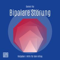 Produktbild: Ratgeber Bipolare St&ouml;rungen
