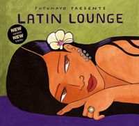 Bild vom Artikel Putumayo Presents/Various: Latin Lounge (New Version) vom Autor Putumayo Presents