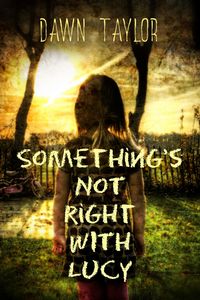 Produktbild: Something's Not Right With Lucy