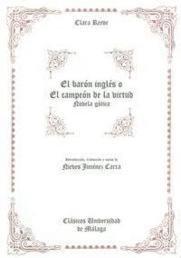 Produktbild: El bar&oacute;n ingl&eacute;s o El campe&oacute;n de la virtud : novela g&oacute;tica