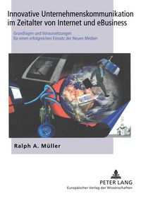 Produktbild: Innovative Unternehmenskommunikation im Zeitalter von Internet und eBusiness