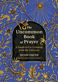 Produktbild: The Uncommon Book of Prayer