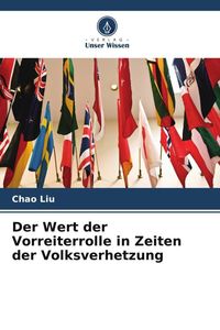Produktbild: Der Wert der Vorreiterrolle in Zeiten der Volksverhetzung