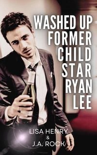 Produktbild: Washed Up Former Child Star Ryan Lee
