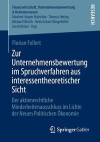 Produktbild: Zur Unternehmensbewertung im Spruchverfahren aus interessentheoretischer Sicht