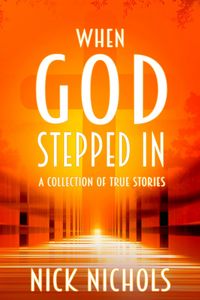 Produktbild: When God Stepped In: A Collection of True Stories