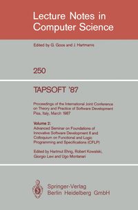 Produktbild: TAPSOFT '87: Proceedings of the International Joint Conference on Theory and Practice of Software Development, Pisa, Italy, March 23 - 27 1987