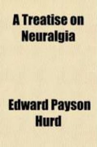 Produktbild: A Treatise on Neuralgia