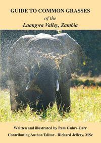 Produktbild: Guide to Common Grasses of the Luangwa Valley, Zambia