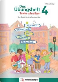 Produktbild: Das &Uuml;bungsheft Texte schreiben 4