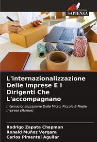 Produktbild: L'internazionalizzazione Delle Imprese E I Dirigenti Che L'accompagnano