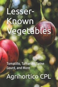 Produktbild: Lesser-Known Vegetables