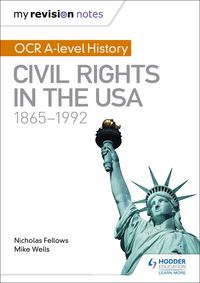 Produktbild: My Revision Notes: OCR A-level History: Civil Rights in the USA 1865-1992