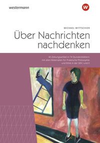 Produktbild: &Uuml;ber Nachrichten nachdenken