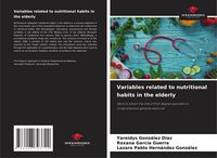 Produktbild: Variables related to nutritional habits in the elderly