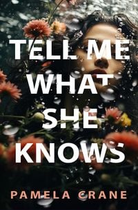 Produktbild: Tell Me What She Knows