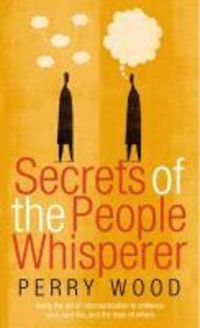 Produktbild: Secrets Of The People Whisperer