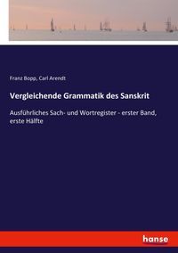 Produktbild: Vergleichende Grammatik des Sanskrit