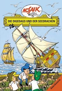 Produktbild: Mosaik. Amerika-Serie: Die Digedags und der Seedrachen, Bd. 14