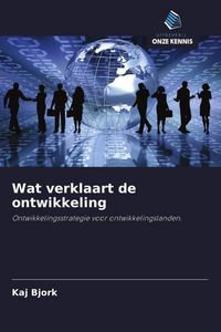Produktbild: Wat verklaart de ontwikkeling