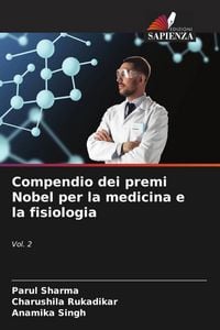 Produktbild: Compendio dei premi Nobel per la medicina e la fisiologia