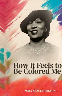 Produktbild: How it feels to be colored me