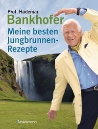 Produktbild: Meine besten Jungbrunnen-Rezepte