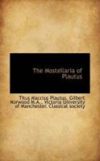 Produktbild: The Mostellaria of Plautus