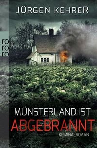 Produktbild: M&uuml;nsterland ist abgebrannt / M&uuml;nster Reihe Band 1