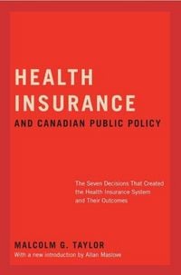 Produktbild: Health Insurance and Canadian Public Policy, Cls Edition