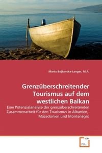 Produktbild: Bojkovska-Langer, M: Grenz&uuml;berschreitender Tourismus auf dem