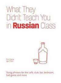 Produktbild: What They Didn't Teach You in Russian Class