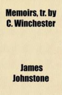Produktbild: Memoirs, Tr. by C. Winchester