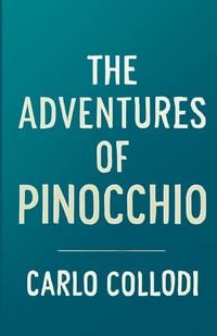 Produktbild: The Adventures Of Pinocchio(Illustrated)