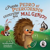 Produktbild: &iquest;Puede Pedro el Puercoesp&iacute;n controlar su mal genio?