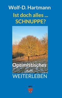 Produktbild: Ist doch alles ... Schnuppe?