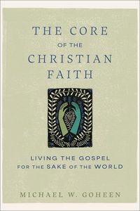 Produktbild: The Core of the Christian Faith