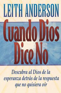 Produktbild: La Cuando Dios Dice No = When God Says No