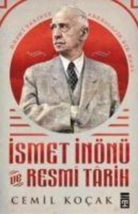 Produktbild: Ismet In&ouml;n&uuml; ve Resmi Tarih Ciltli
